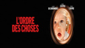 L\'ordre des choses