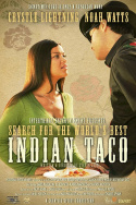 Search for the World\'s Best Indian Taco