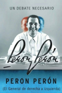 Peron Perón, el general de derecha a izquierda